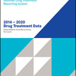 Drug treatment data in Ireland 2014 to 2020