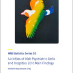 Activities of Irish Psychiatric Units and Hospitals 2016