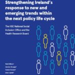 Strengthening Ireland’s response to new and emerging trends within the next policy life cycle