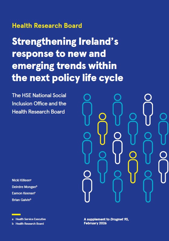 Strengthening Ireland’s response to new and emerging trends within the next policy life cycle