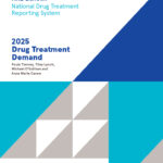 Drug treatment demand in Ireland 2025
